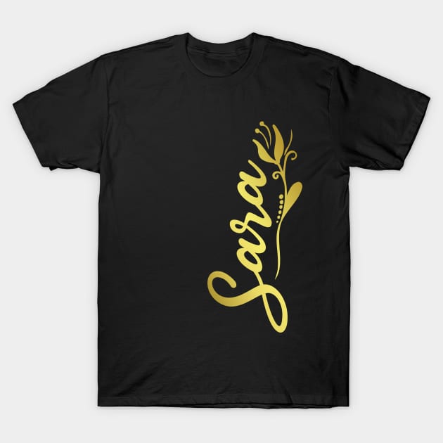 Sara Name Faux Gold Yellow Tulip Flourish T-Shirt by xsylx